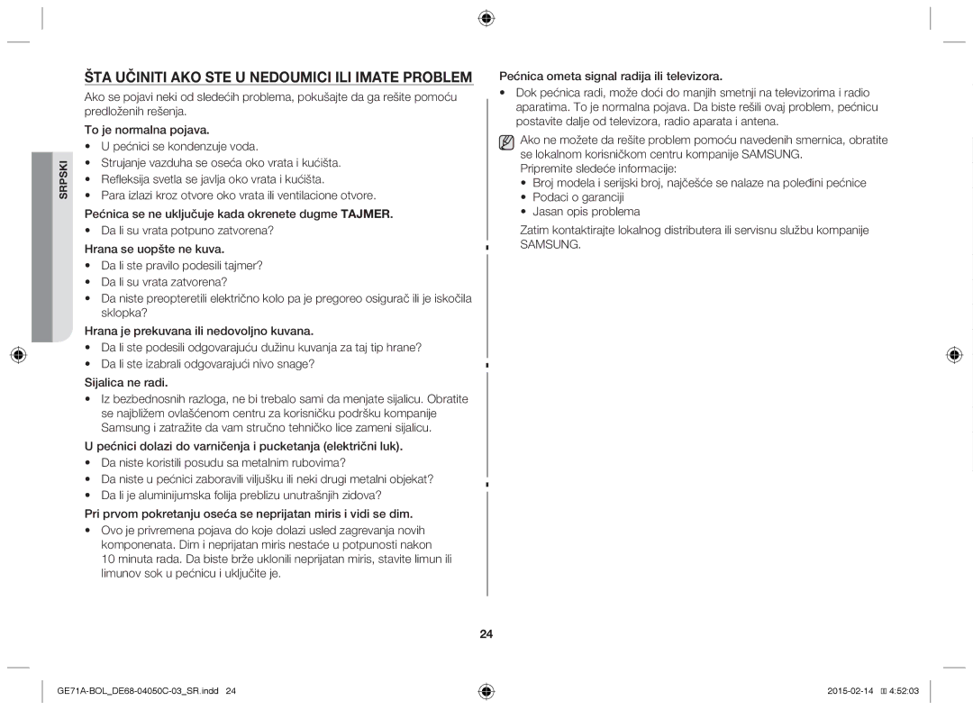 Samsung GE71A/XEO, GE71A/BOL manual Šta učiniti ako ste u nedoumici ili imate problem 