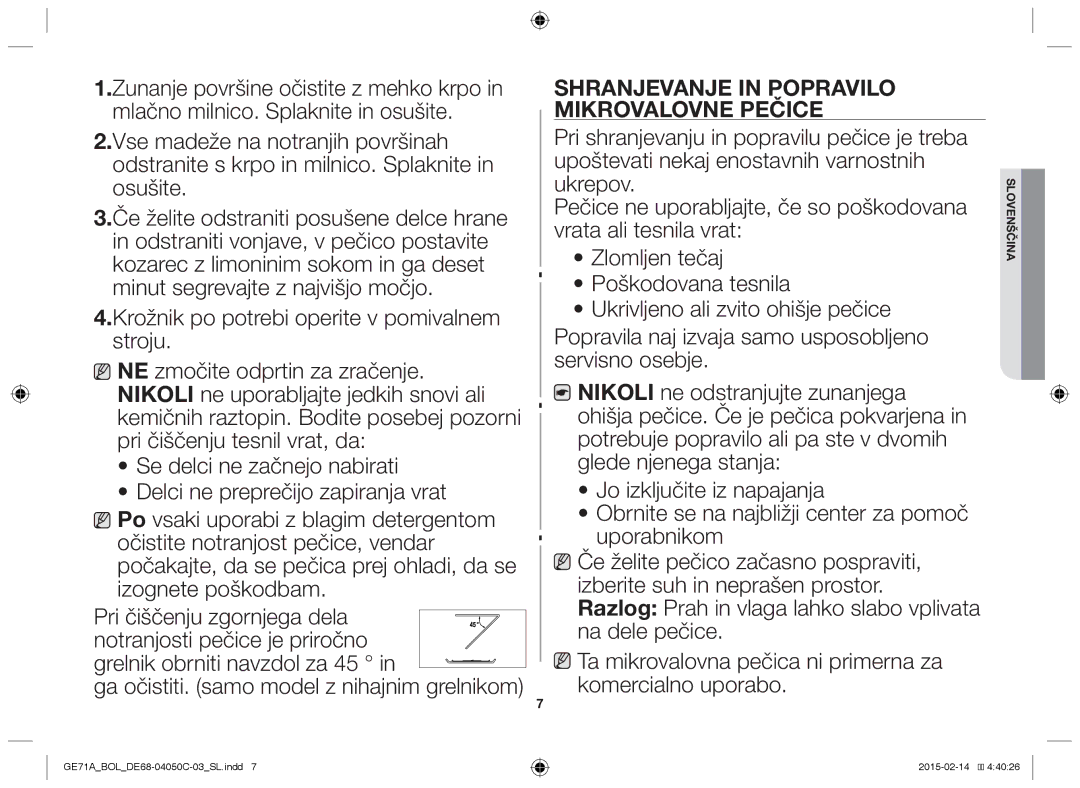 Samsung GE71A/BOL, GE71A/XEO manual Grelnik obrniti navzdol za 45, Shranjevanje in popravilo mikrovalovne pečice 