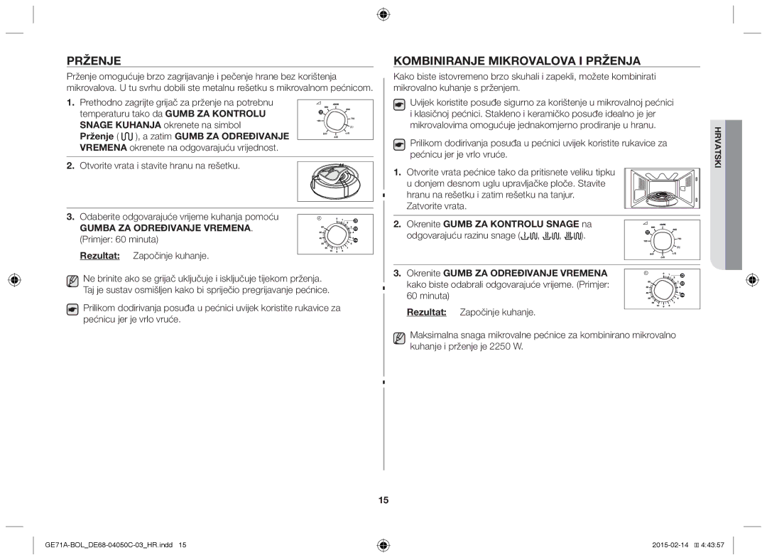 Samsung GE71A/BOL, GE71A/XEO manual Kombiniranje mikrovalova i prženja, Prženje , a zatim Gumb ZA Određivanje 