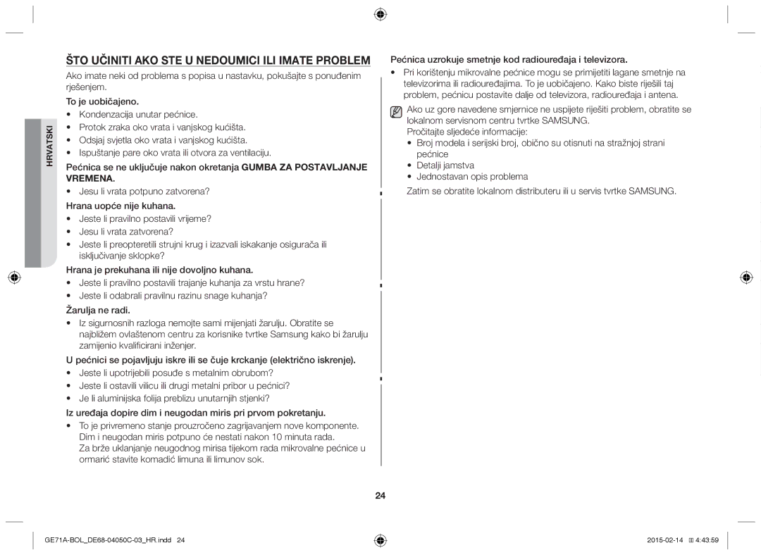 Samsung GE71A/XEO, GE71A/BOL manual Što učiniti ako ste u nedoumici ili imate problem 