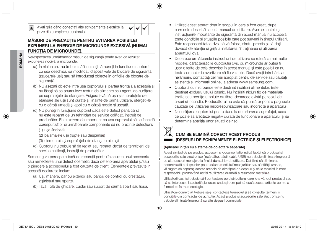 Samsung GE71A/XEO, GE71A/BOL Determine apariţia unor situaţii de risc, Aplicabil în țări cu sisteme de colectare separate 