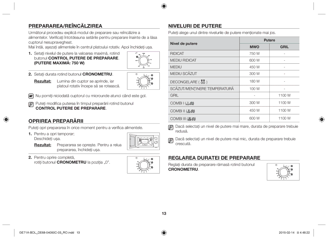 Samsung GE71A/BOL manual Prepararea/Reîncălzirea, Oprirea preparării, Niveluri de putere, Reglarea duratei de preparare 