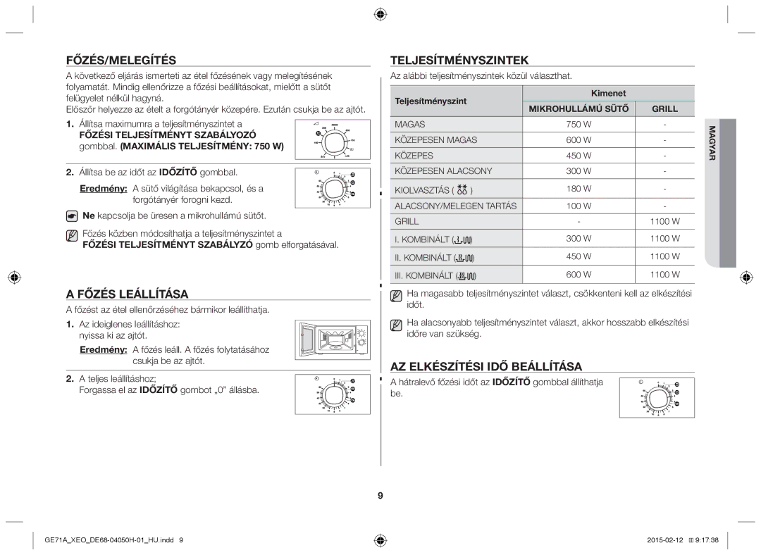 Samsung GE71A/ELE, GE71A/XEO manual Főzés/Melegítés, Főzés leállítása, Teljesítményszintek, Az elkészítési idő beállítása 