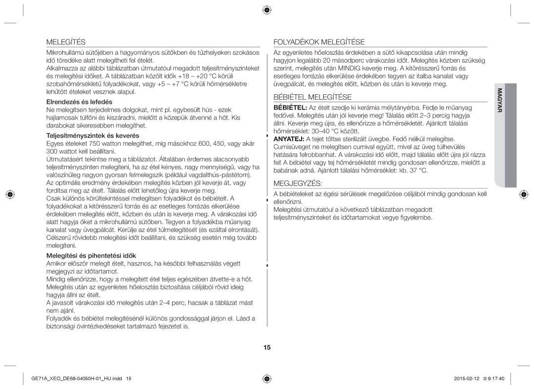 Samsung GE71A/ELE, GE71A/XEO manual Folyadékok Melegítése, Bébiétel Melegítése, Megjegyzés 