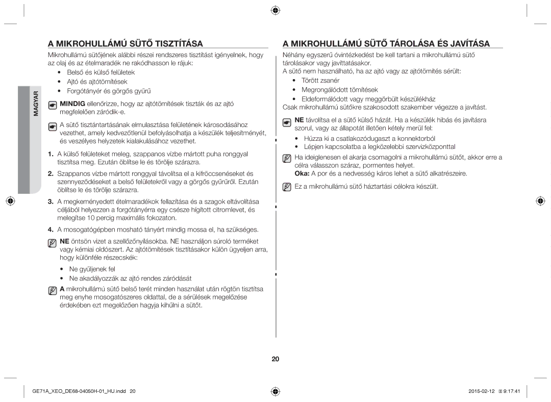 Samsung GE71A/XEO, GE71A/ELE manual Mikrohullámú sütő tisztítása, Mikrohullámú sütő tárolása és javítása 