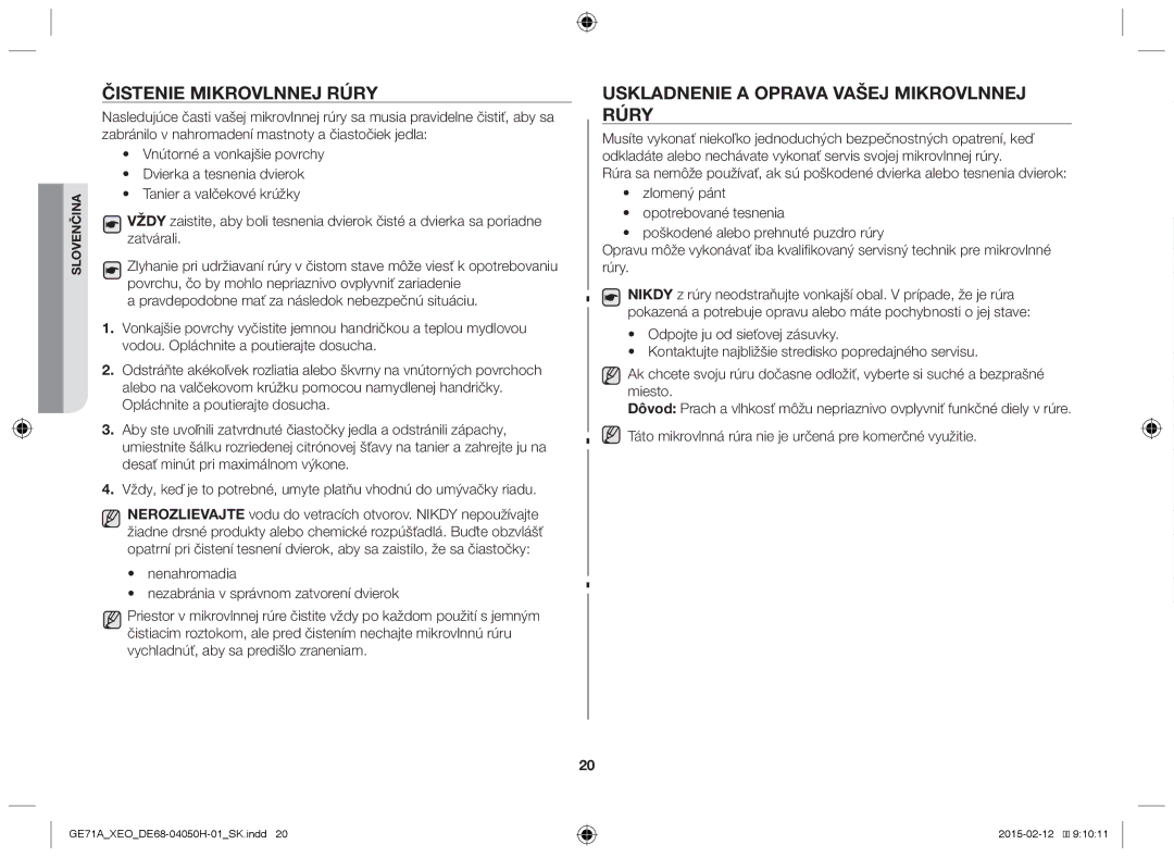 Samsung GE71A/XEO, GE71A/ELE manual Čistenie mikrovlnnej rúry, Uskladnenie a oprava vašej mikrovlnnej rúry 