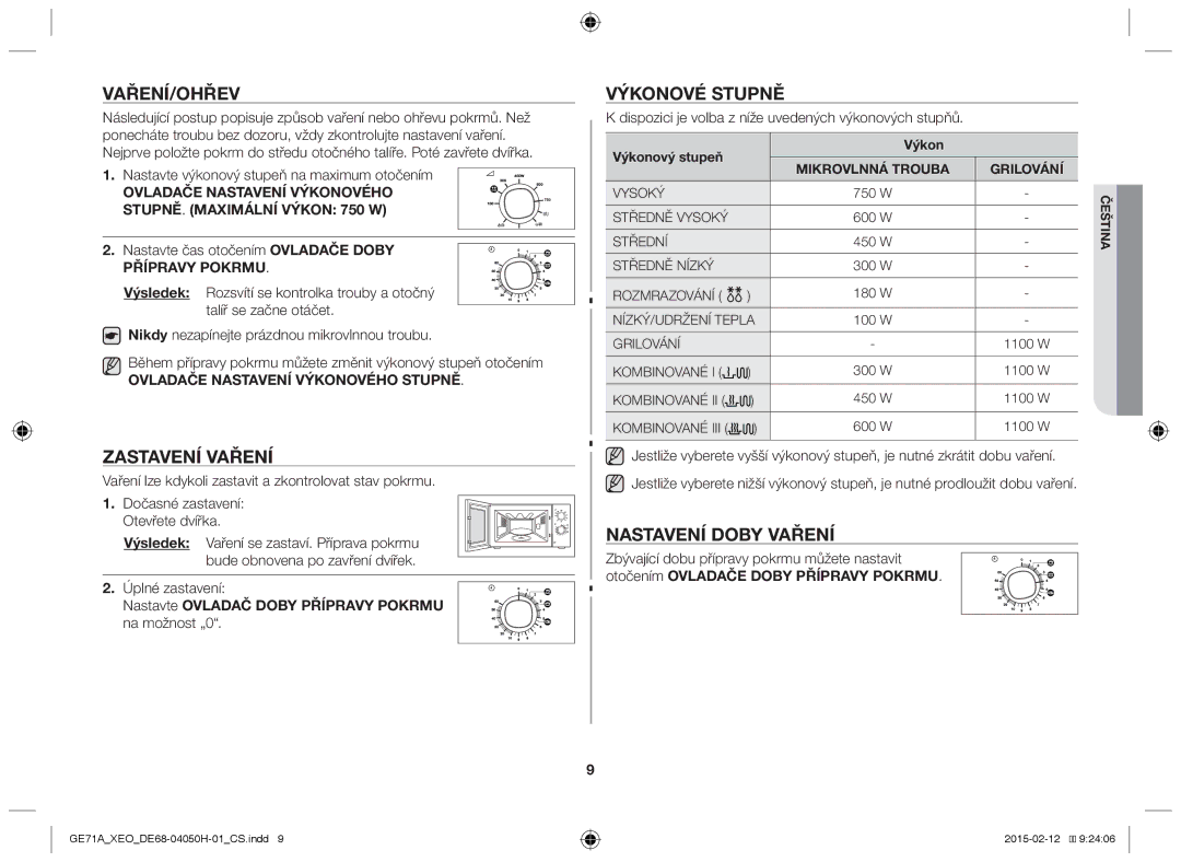 Samsung GE71A/ELE, GE71A/XEO manual Vaření/Ohřev, Zastavení vaření, Výkonové stupně, Nastavení doby vaření 