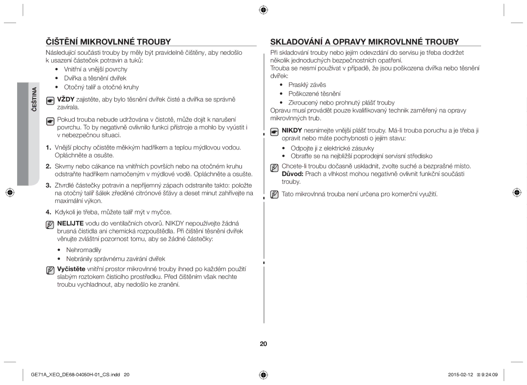 Samsung GE71A/XEO, GE71A/ELE manual Čištění mikrovlnné trouby, Skladování a opravy mikrovlnné trouby 