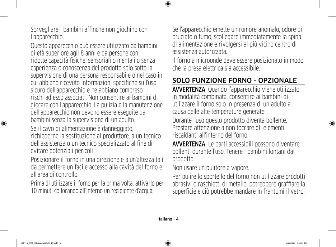 Samsung GE71A/XET manual Solo Funzione Forno Opzionale 