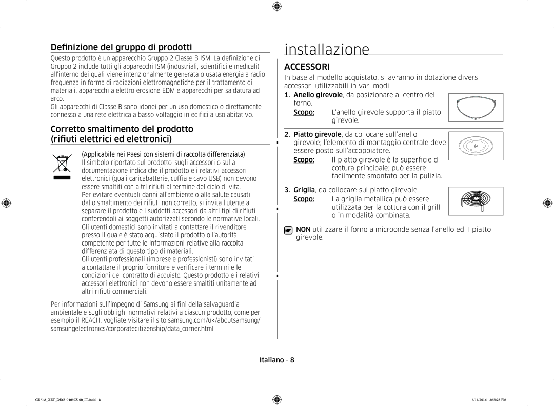 Samsung GE71A/XET manual Installazione, Accessori 