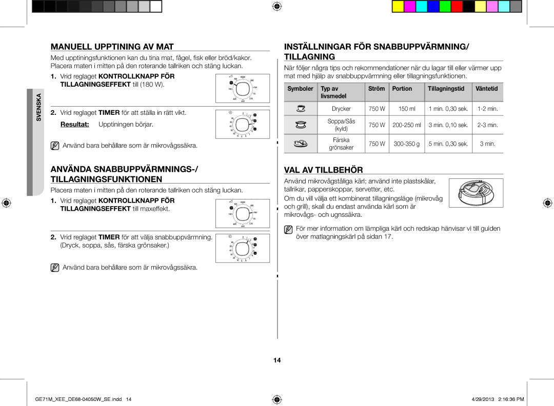 Samsung GE71M/XEE manual Manuell upptining av mat, Använda snabbuppvärmnings-/ tillagningsfunktionen, Val av tillbehör 