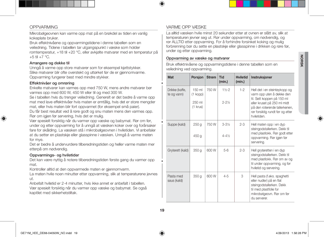 Samsung GE71M/XEE manual Oppvarming, Varme OPP Væske, Mat, Strøm Tid Hviletid Instruksjoner Min 