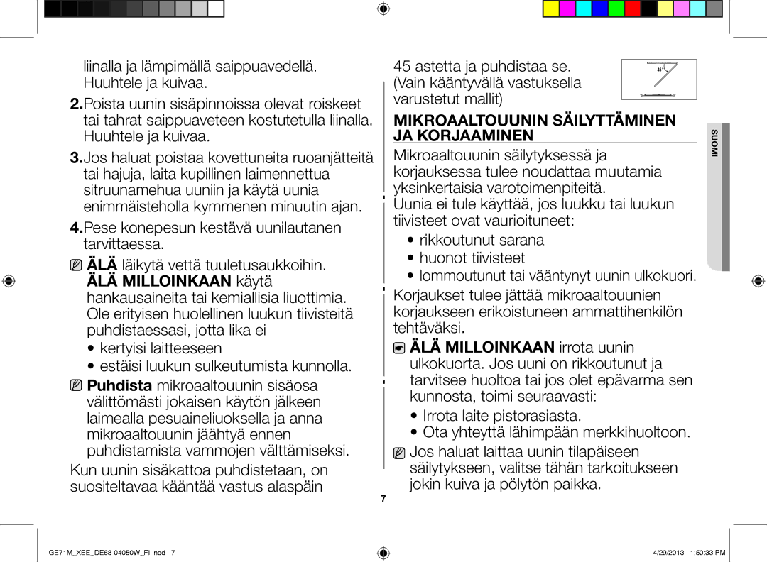 Samsung GE71M/XEE manual Pese konepesun kestävä uunilautanen tarvittaessa, Mikroaaltouunin säilyttäminen ja korjaaminen 