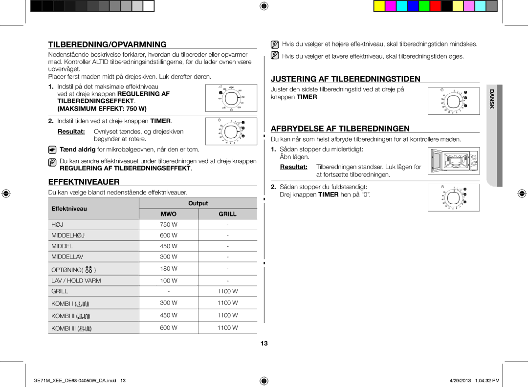 Samsung GE71M/XEE Tilberedning/Opvarmning, Effektniveauer, Justering af tilberedningstiden, Afbrydelse af tilberedningen 