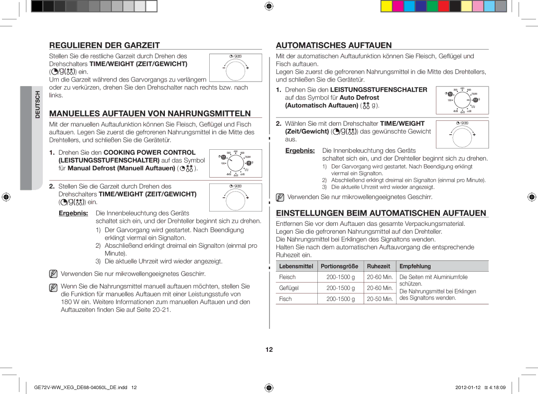 Samsung GE72V-BB/XEG manual Regulieren der Garzeit, Manuelles Auftauen von Nahrungsmitteln, Automatisches Auftauen 