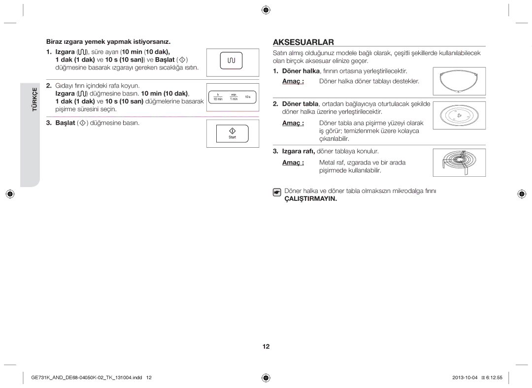 Samsung GE731K/AND manual Aksesuarlar, Gıdayı fırın içindeki rafa koyun 