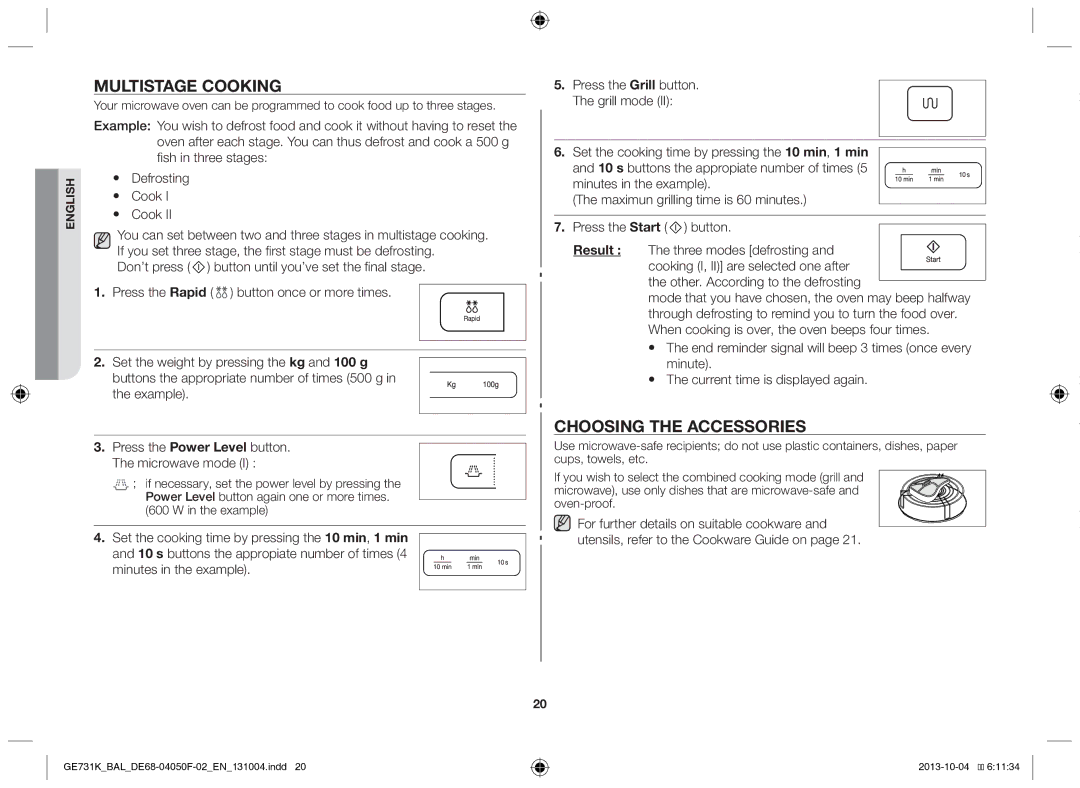 Samsung GE731K/BAL manual Multistage cooking, Choosing the accessories, Example Press the Power Level button Microwave mode 