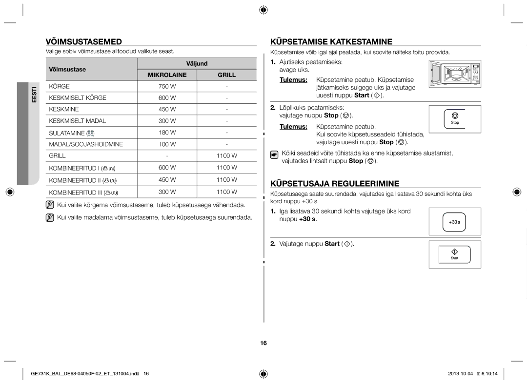 Samsung GE731K/BAL manual Võimsustasemed, Küpsetamise katkestamine, Küpsetusaja reguleerimine, Võimsustase Väljund 