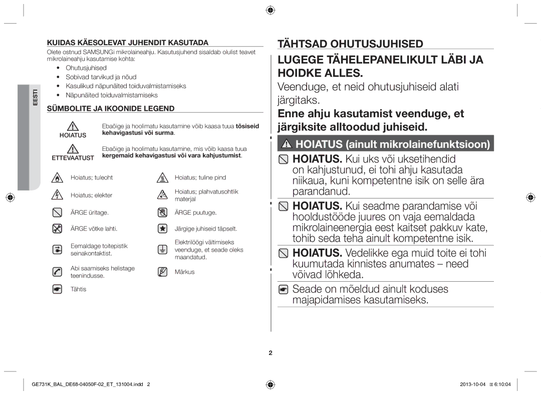 Samsung GE731K/BAL manual Veenduge, et neid ohutusjuhiseid alati järgitaks 