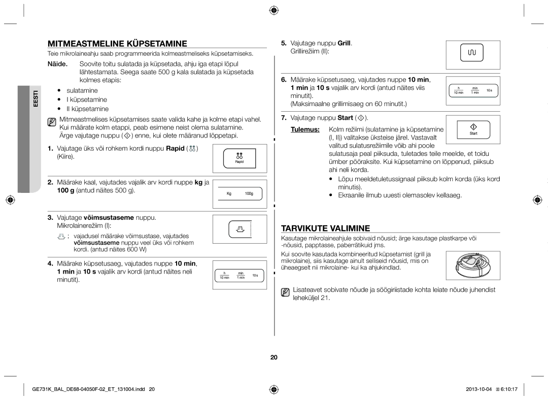 Samsung GE731K/BAL manual Mitmeastmeline küpsetamine, Tarvikute valimine 