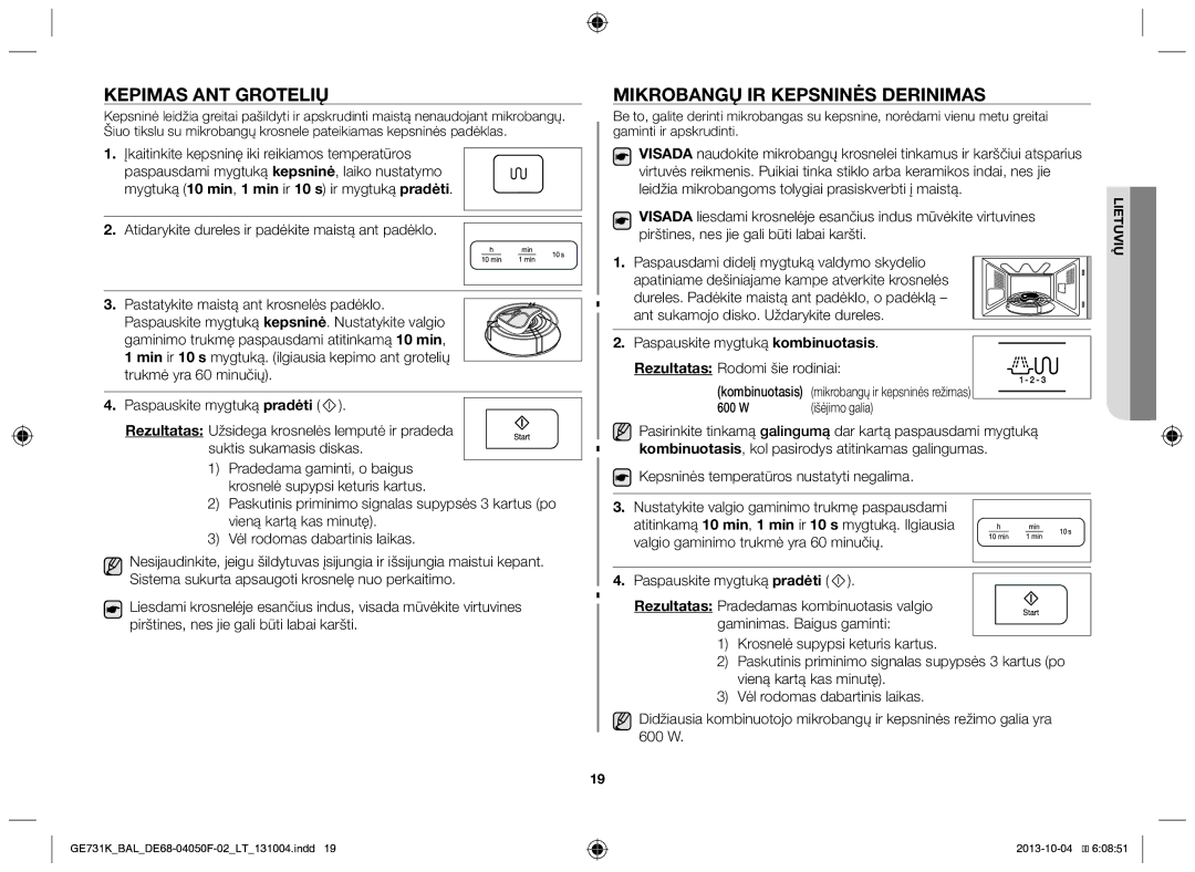 Samsung GE731K/BAL manual Kepimas ant grotelių, Mikrobangų ir kepsninės derinimas, 600 W Išėjimo galia 