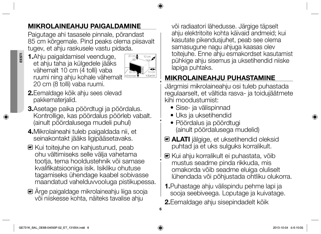 Samsung GE731K/BAL manual Paigutage ahi tasasele pinnale, põrandast, Eemaldage ahju sisepindadelt kõik 