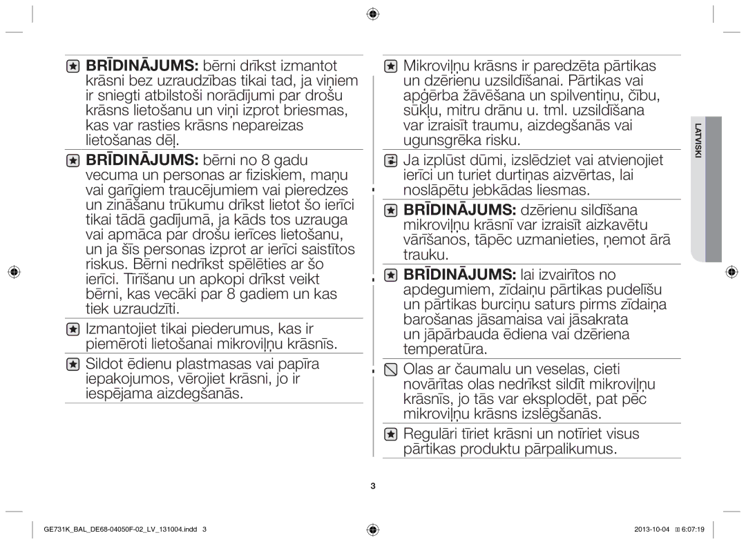 Samsung GE731K/BAL manual Un jāpārbauda ēdiena vai dzēriena temperatūra 