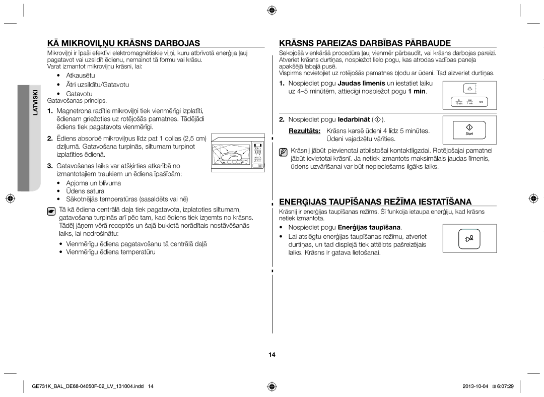 Samsung GE731K/BAL Kā mikroviļņu krāsns darbojas, Krāsns pareizas darbības pārbaude, Atkausētu Ātri uzsildītu/Gatavotu 