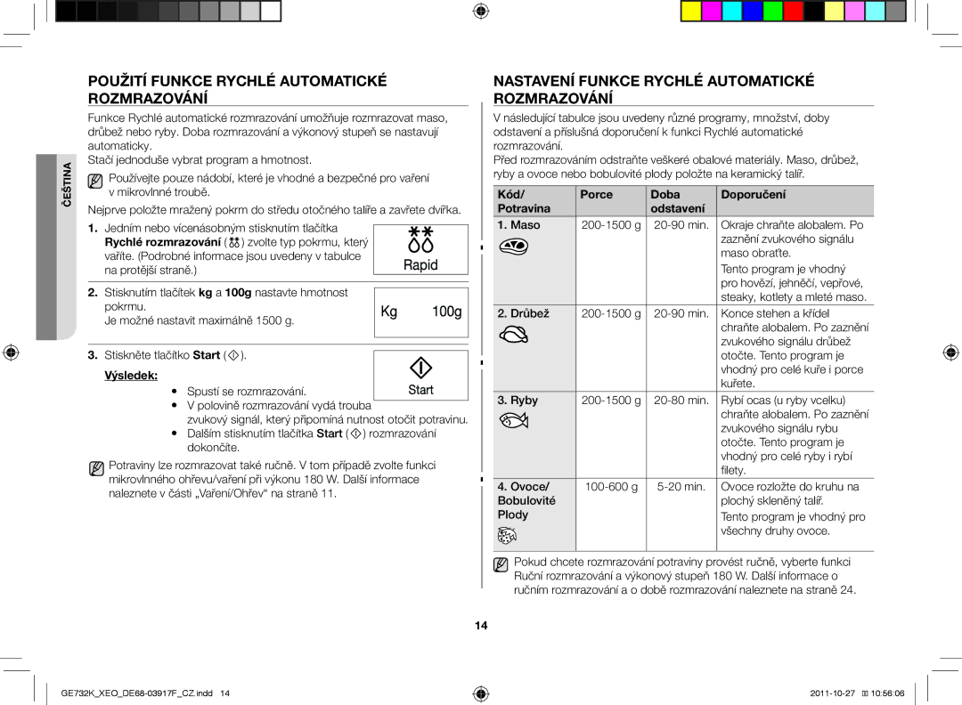 Samsung GE732K-B/XEO Použití funkce Rychlé automatické rozmrazování, Nastavení funkce Rychlé automatické rozmrazování 