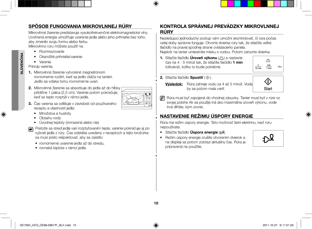 Samsung GE732K-B/XEO manual Spôsob fungovania mikrovlnnej rúry, Kontrola správnej prevádzky mikrovlnnej rúry 