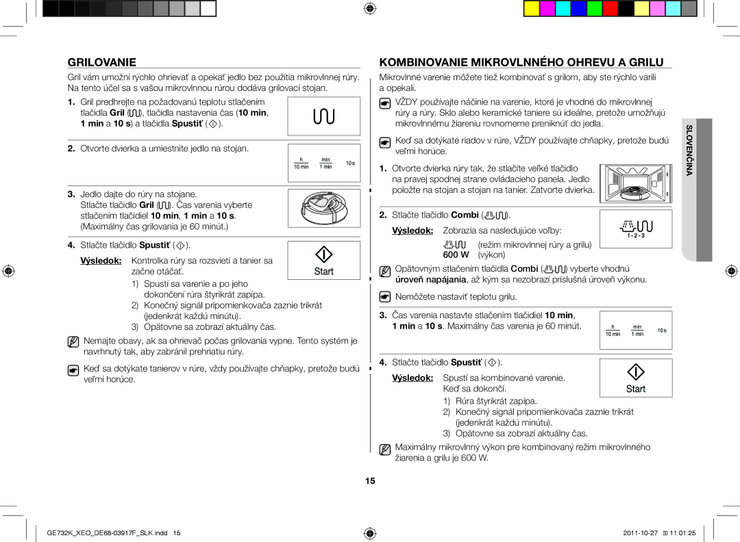 Samsung GE732K-B/XEO manual Grilovanie, Kombinovanie mikrovlnného ohrevu a grilu 