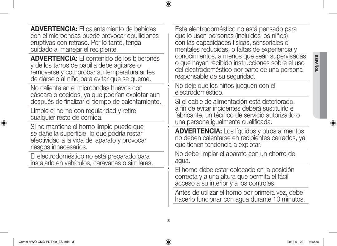 Samsung GE732K-S/XET manual No deje que los niños jueguen con el electrodoméstico 