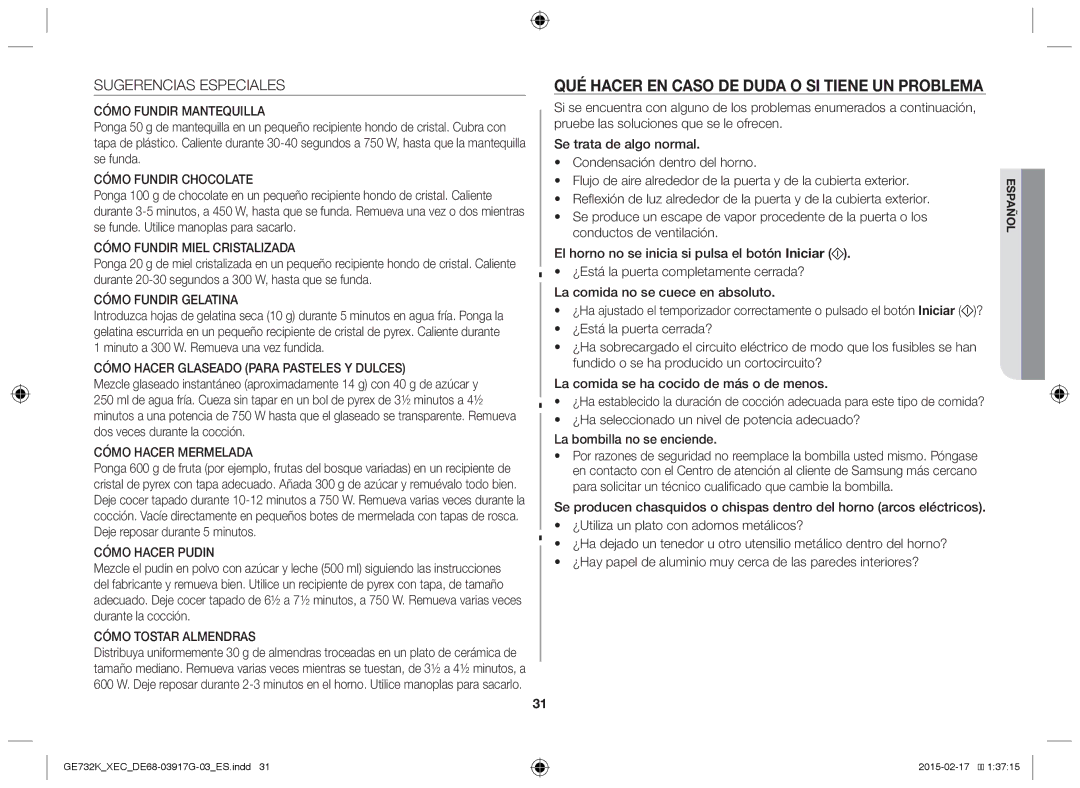 Samsung GE732K/XEC manual Qué hacer en caso de duda o si tiene un problema, Sugerencias Especiales 