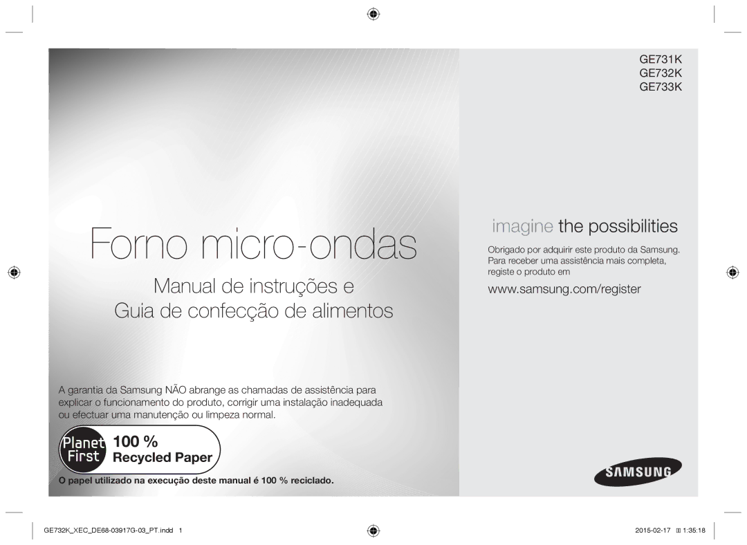 Samsung GE732K/XEC Forno micro-ondas, Papel utilizado na execução deste manual é 100 % reciclado 