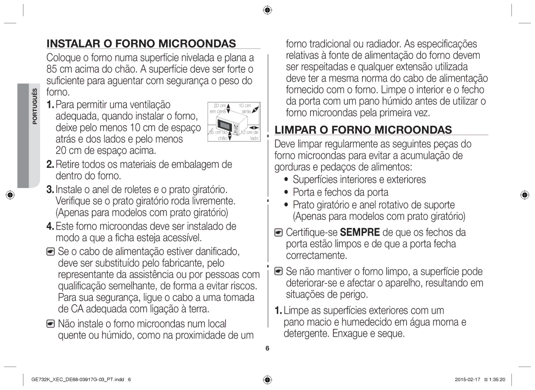 Samsung GE732K/XEC manual Instalar o forno microondas, Retire todos os materiais de embalagem de dentro do forno 