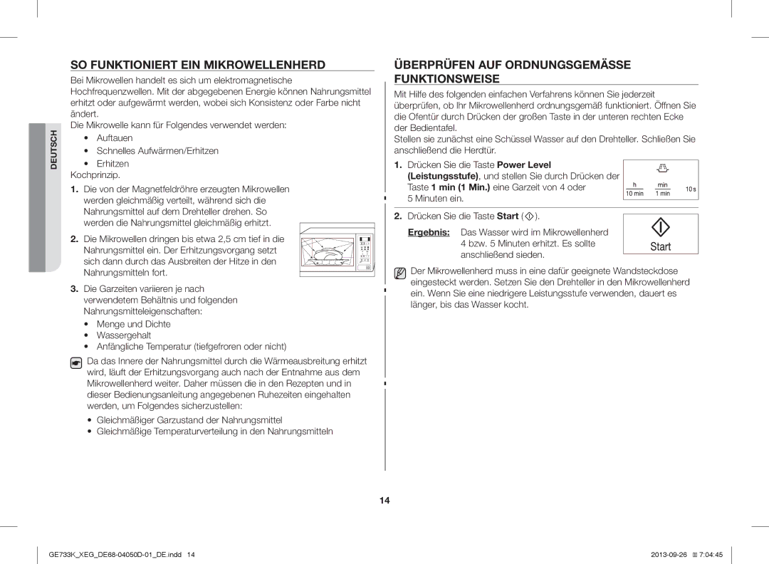 Samsung GE733K/XEG manual SO Funktioniert EIN Mikrowellenherd, Überprüfen AUF Ordnungsgemässe Funktionsweise 