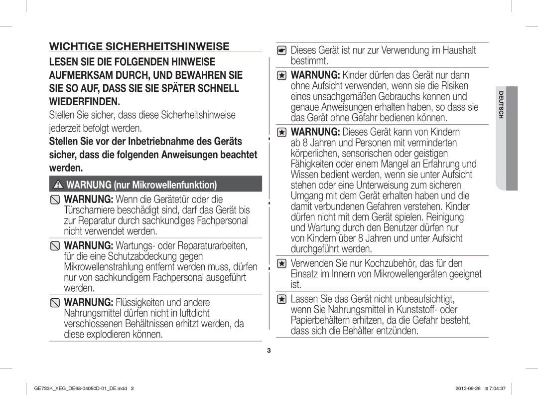 Samsung GE733K/XEG manual Dieses Gerät ist nur zur Verwendung im Haushalt bestimmt 