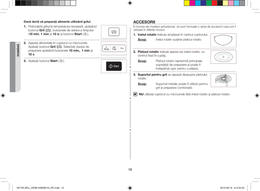 Samsung GE73A/BOL, GE73A/XEO manual Accesorii, 10 s, Inelul rotativ trebuie amplasat în centrul cuptorului, Scop 