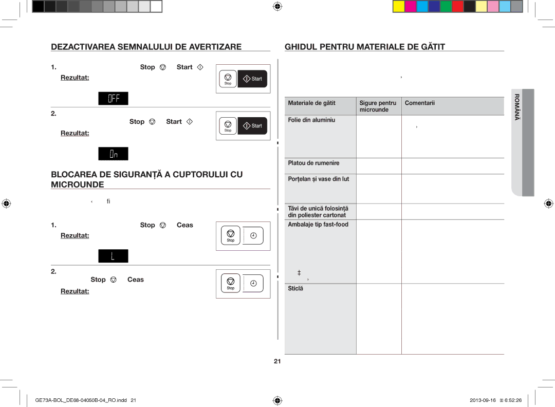 Samsung GE73A/XEO, GE73A/BOL manual Dezactivarea Semnalului DE Avertizare, Blocarea DE Siguranţă a Cuptorului CU Microunde 