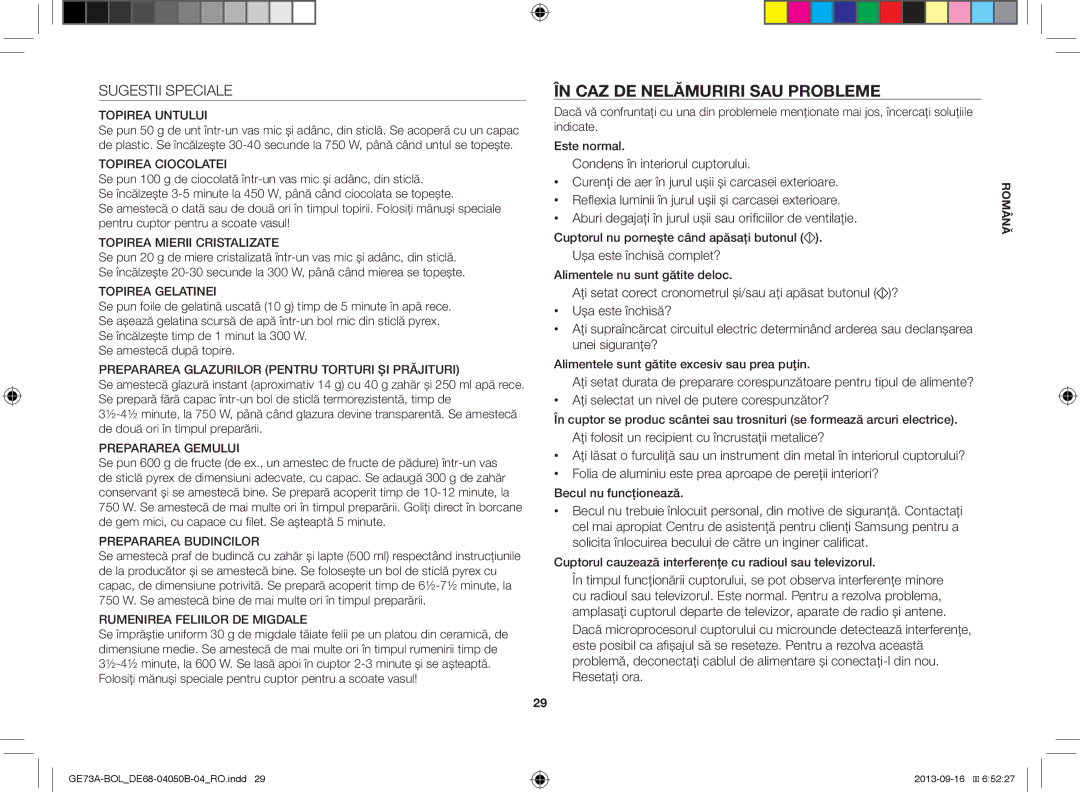 Samsung GE73A/XEO, GE73A/BOL manual ÎN CAZ DE Nelămuriri SAU Probleme, Sugestii Speciale, Uşa este închisă complet? 