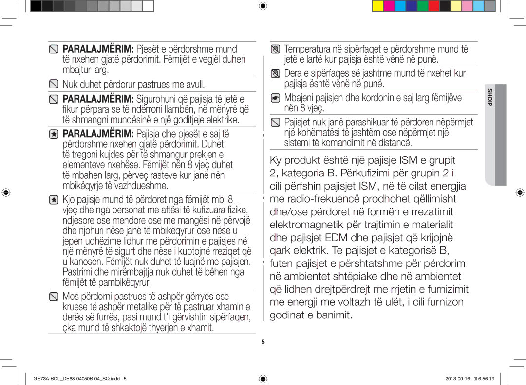 Samsung GE73A/XEO manual Nuk duhet përdorur pastrues me avull, Mbajeni pajisjen dhe kordonin e saj larg fëmijëve nën 8 vjeç 