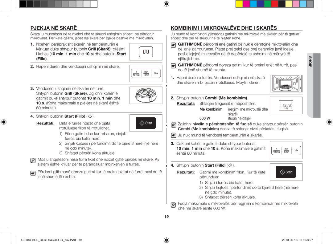 Samsung GE73A/XEO, GE73A/BOL manual Pjekja NË Skarë, Kombinimi I Mikrovalëve DHE I Skarës, Shtypni butonin Combi Me kombinim 