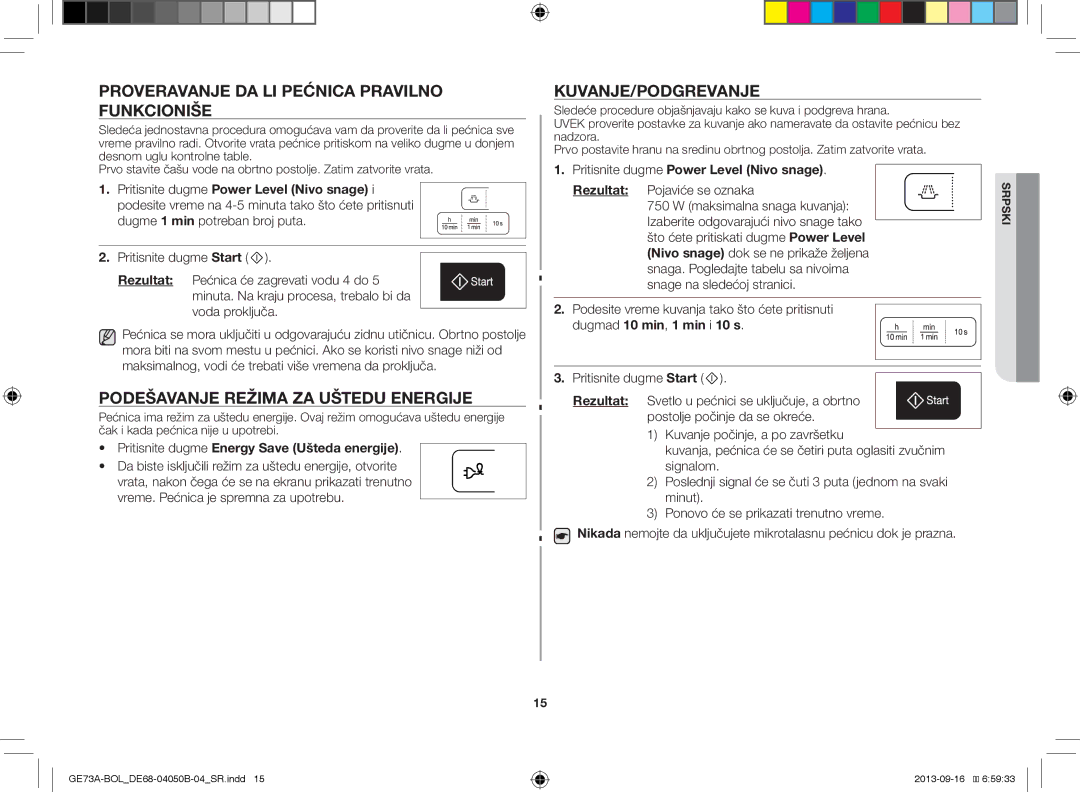 Samsung GE73A/XEO, GE73A/BOL manual Proveravanje DA LI Pećnica Pravilno Funkcioniše, Podešavanje Režima ZA Uštedu Energije 