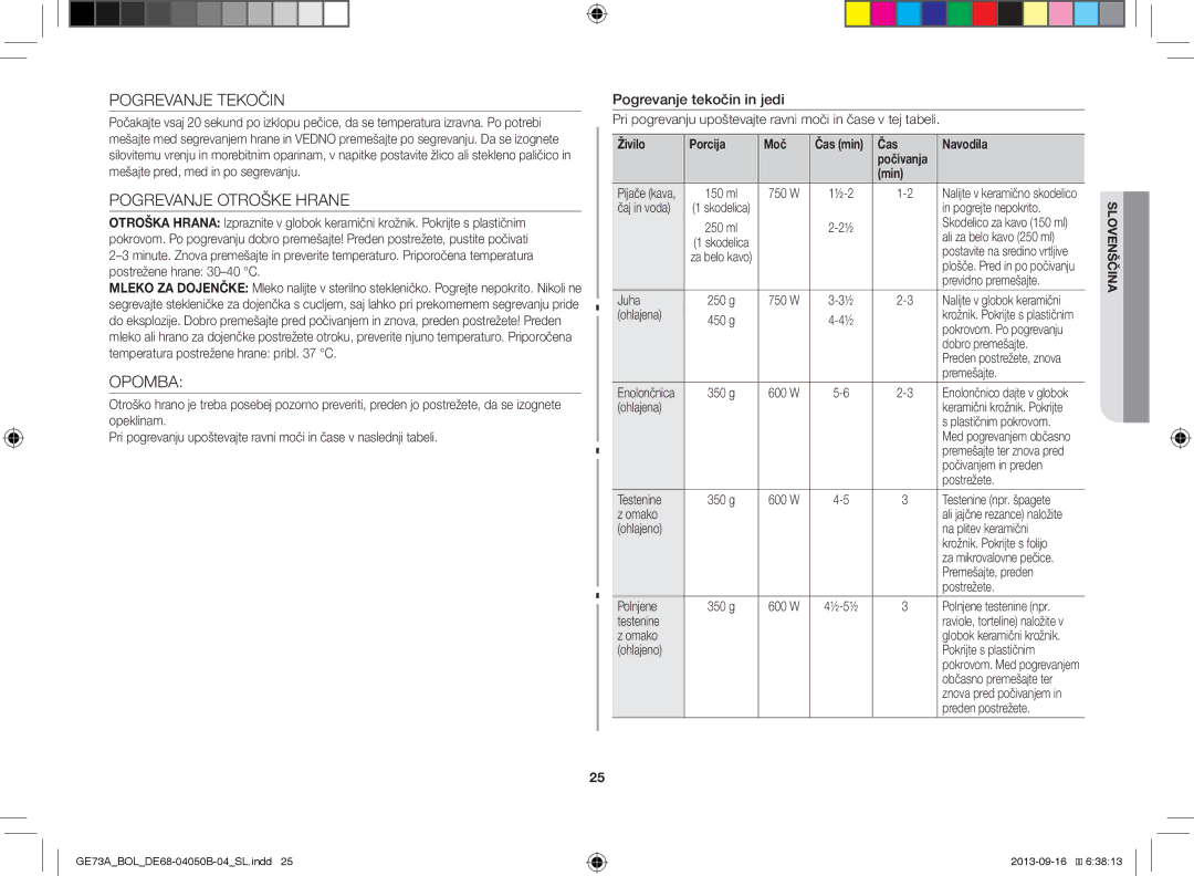 Samsung GE73A/XEO, GE73A/BOL manual Pogrevanje Tekočin, Pogrevanje Otroške Hrane, Opomba, Pogrevanje tekočin in jedi 