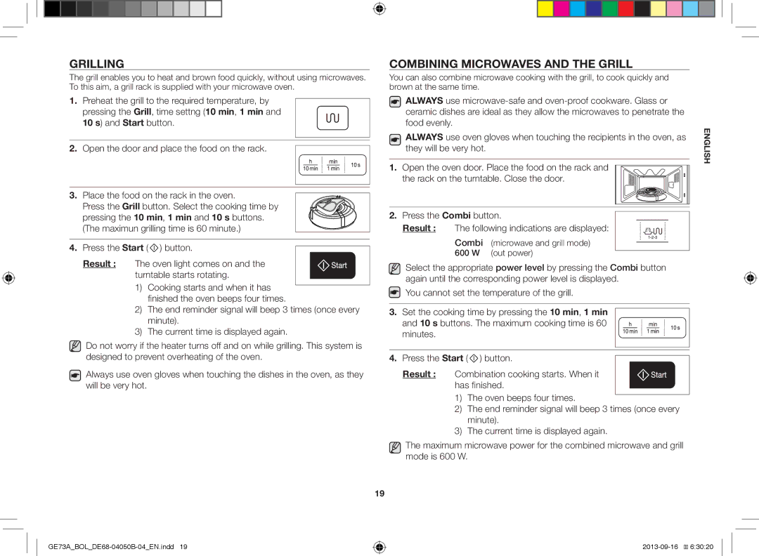 Samsung GE73A/XEO, GE73A/BOL Grilling, Combining Microwaves and the Grill, Combi microwave and grill mode 600 W out power 