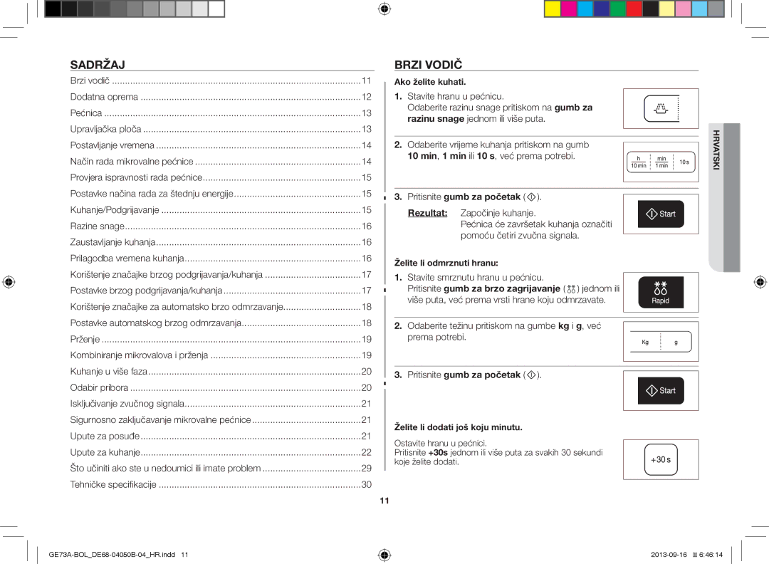 Samsung GE73A/XEO, GE73A/BOL manual Sadržaj, Brzi Vodič, Pritisnite gumb za početak, Rezultat Započinje kuhanje 