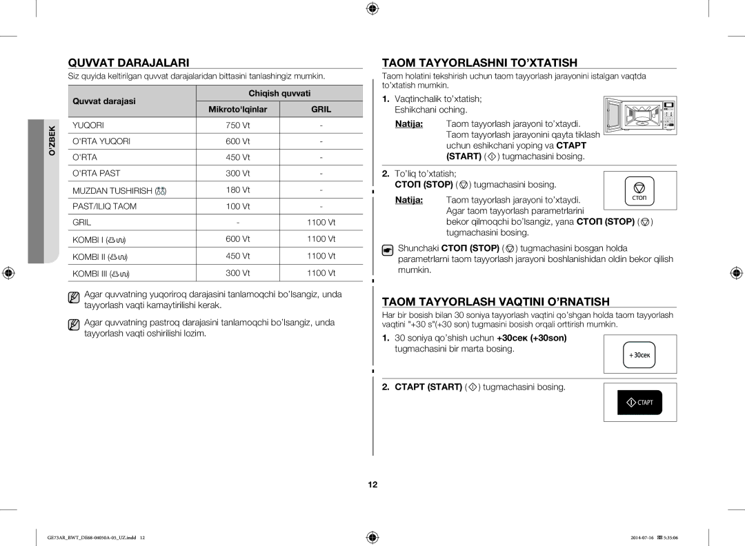 Samsung GE73AR/BWT manual Quvvat Darajalari, Taom Tayyorlashni TO’XTATISH, Taom Tayyorlash Vaqtini O’RNATISH 