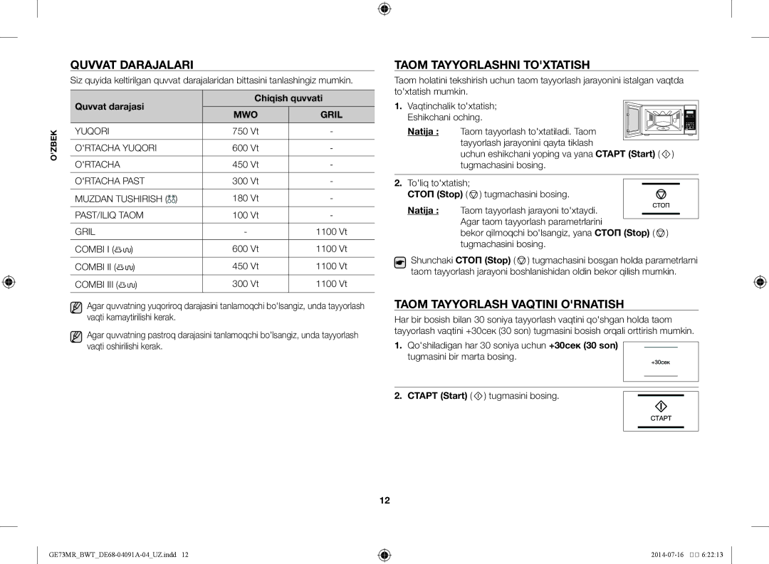 Samsung GE73MR-S/BWT, GE73MR/BWT manual Quvvat darajalari, Taom tayyorlashni toxtatish, Taom tayyorlash vaqtini ornatish 