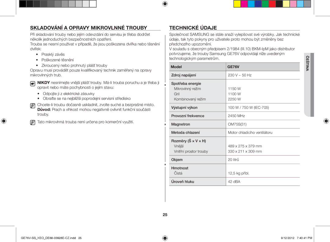 Samsung GE76V-SS/XEO manual Skladování a opravy mikrovlnné trouby, Technické údaje 