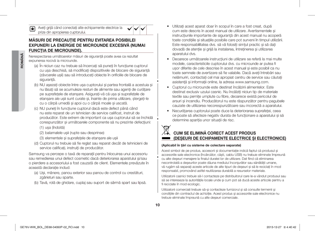 Samsung GE76V-WW/BOL manual Determine apariţia unor situaţii de risc, Aplicabil în țări cu sisteme de colectare separate 